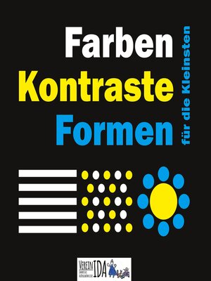 cover image of Farben, Formen, Kontraste für die Kleinsten